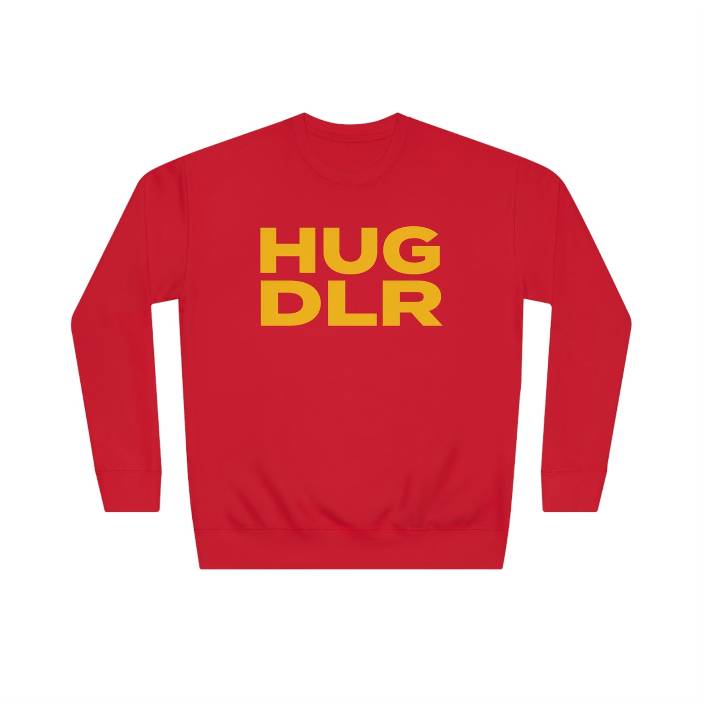 HUG DLR - Unisex Crew Sweatshirt